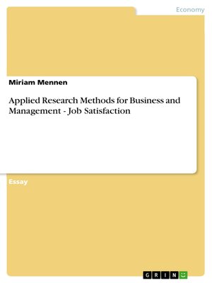 cover image of Applied Research Methods for Business and Management--Job Satisfaction